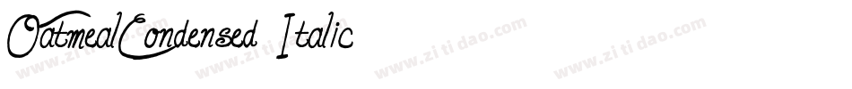 OatmealCondensed Italic字体转换